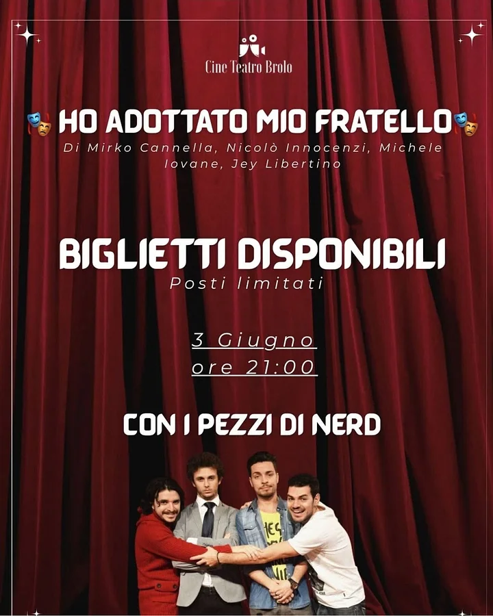 🎭 HO ADOTTATO MIO FRATELLO – Live al Cine Teatro Brolo! · Ttattà Go