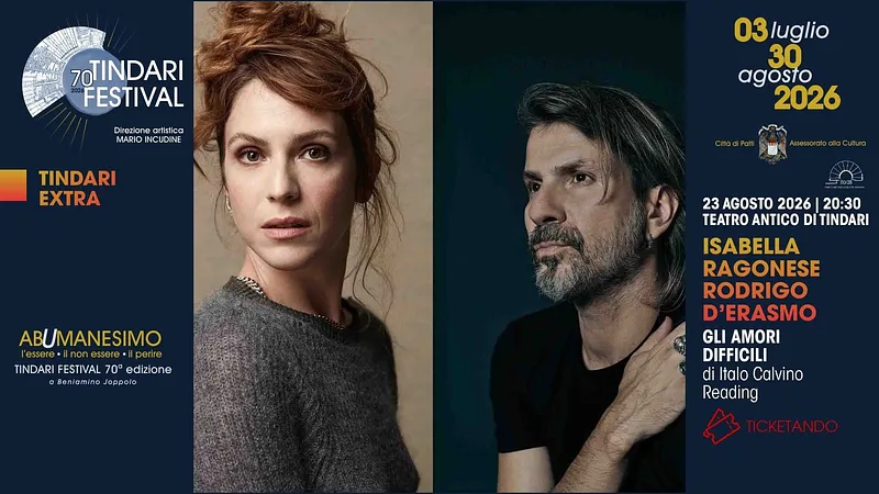 Isabella Ragonese, Rodrigo D’Erasmo - GLI AMORI DIFFICILI | TINDARI FESTIVAL 70 | Extra
