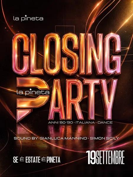Closing Party - Discoteca La Pineta